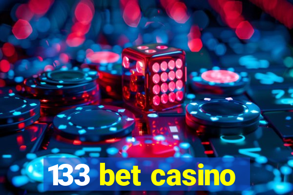 133 bet casino